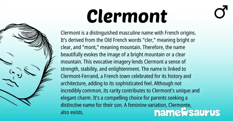 Infographic about Clermont name meaning, Clermont is a name from French origin(s).