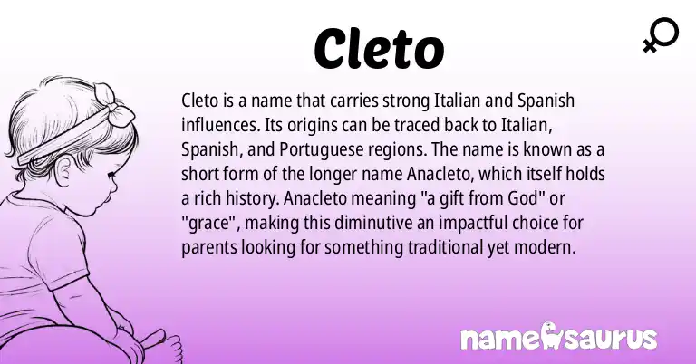 Infographic about Cleto name meaning, Cleto is a name from Italian, Spanish, Portuguese origin(s).