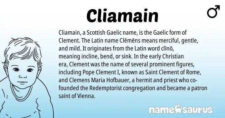 Infographic about Cliamain name meaning, Cliamain is a name from Gaelic, Latin, Scottish origin(s).
