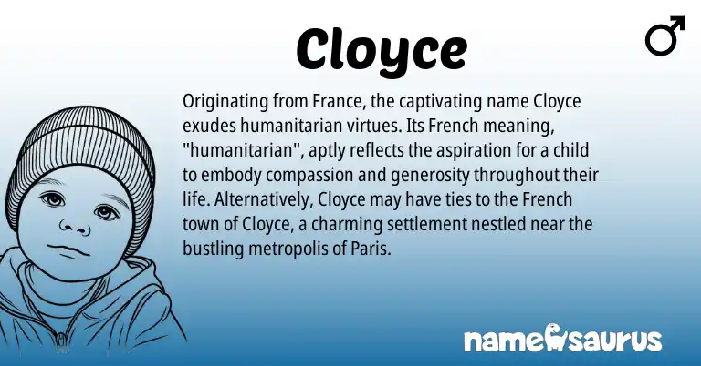 Infographic about Cloyce name meaning, Cloyce is a name from French origin(s).