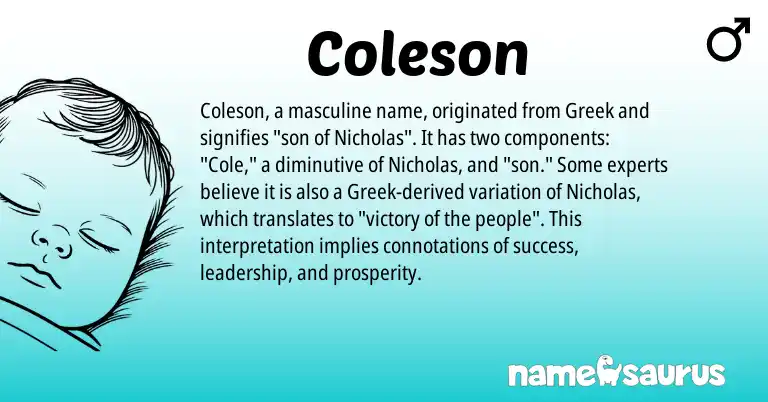Infographic about Coleson name meaning, Coleson is a name from Greek origin(s).