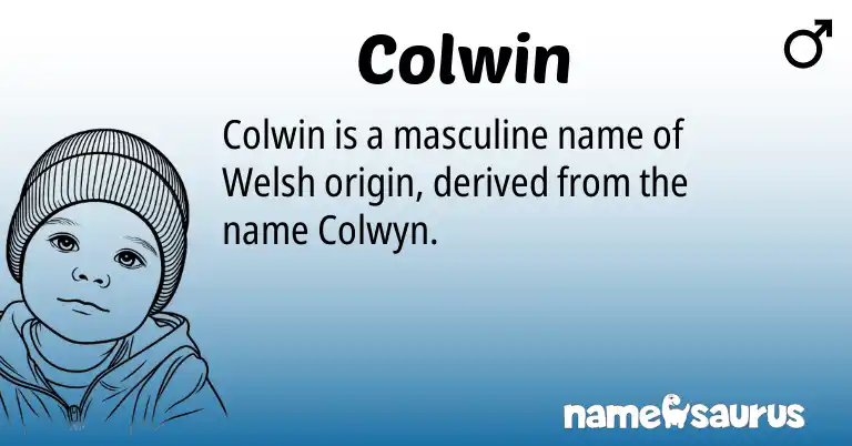 Infographic about Colwin name meaning, Colwin is a name from Welsh origin(s).