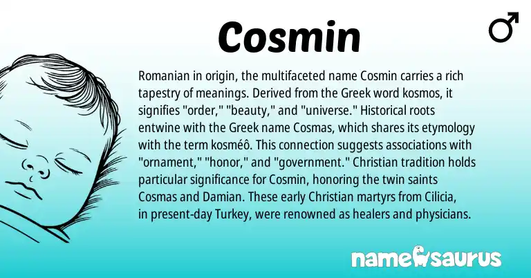 Infographic about Cosmin name meaning, Cosmin is a name from Romanian, Greek origin(s).