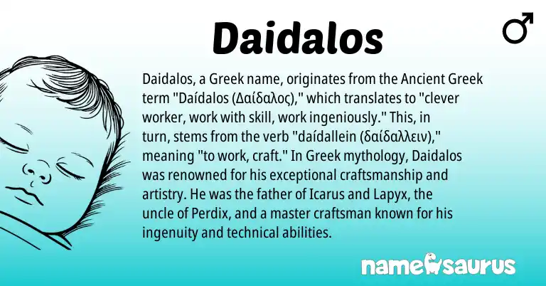 Infographic about Daidalos name meaning, Daidalos is a name from Ancient Greek, Greek origin(s).