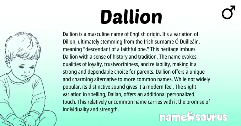 Infographic about Dallion name meaning, Dallion is a name from English, Irish origin(s).