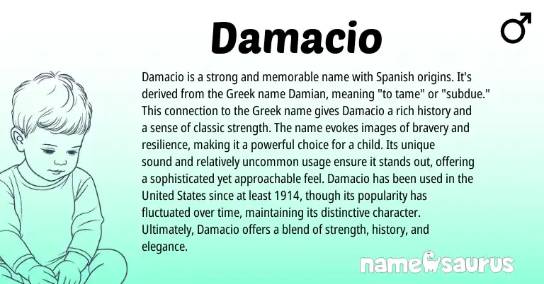 Infographic about Damacio name meaning, Damacio is a name from Spanish, Greek origin(s).