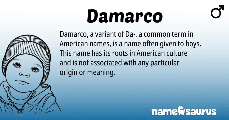 Infographic about Damarco name meaning, Damarco is a name from American origin(s).