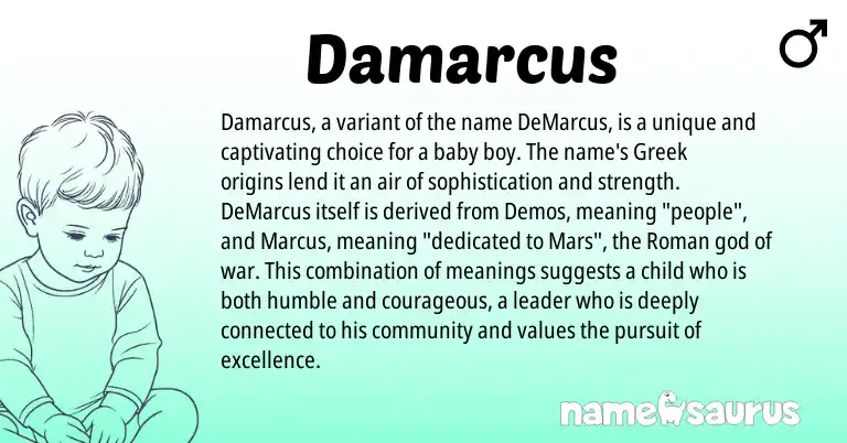 Infographic about Damarcus name meaning, Damarcus is a name from Roman, Greek origin(s).