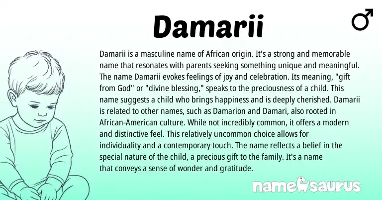 Infographic about Damarii name meaning, Damarii is a name from African origin(s).