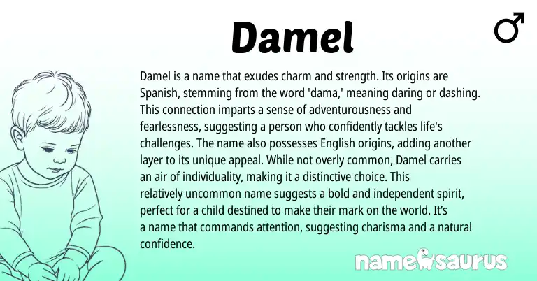 Infographic about Damel name meaning, Damel is a name from Spanish origin(s).