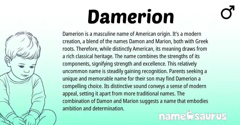 Infographic about Damerion name meaning, Damerion is a name from American, Greek origin(s).