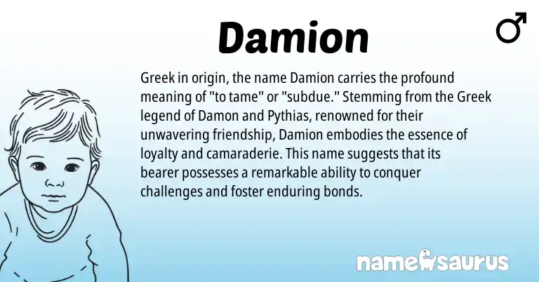 Infographic about Damion name meaning, Damion is a name from Greek origin(s).