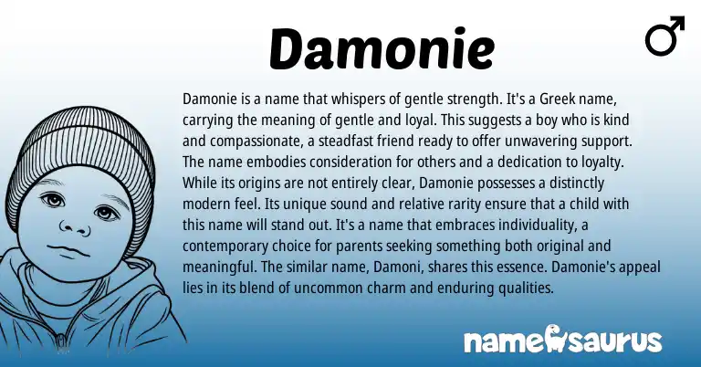 Infographic about Damonie name meaning, Damonie is a name from Greek, American origin(s).