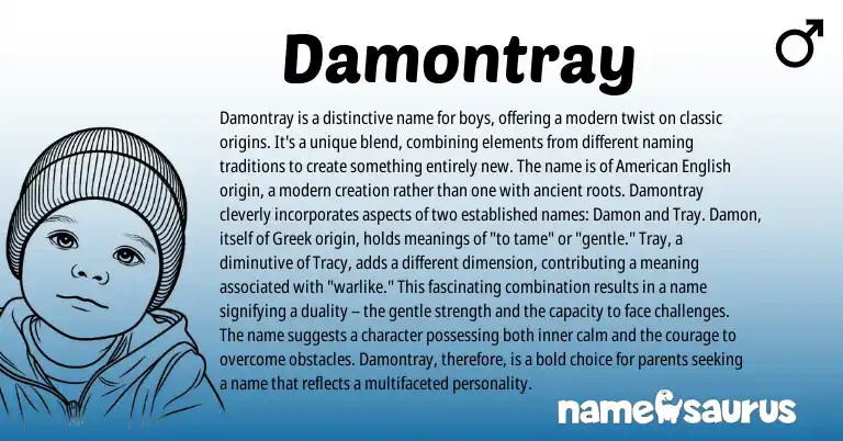 Infographic about Damontray name meaning, Damontray is a name from Greek, American origin(s).