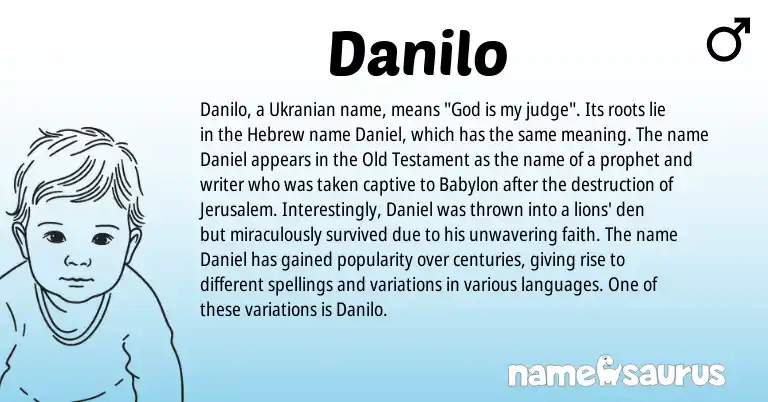 Infographic about Danilo name meaning, Danilo is a name from Hebrew, Ukranian origin(s).