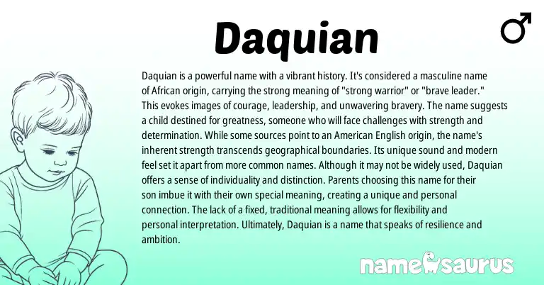 Infographic about Daquian name meaning, Daquian is a name from African origin(s).