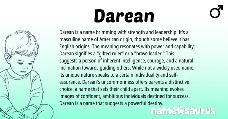 Infographic about Darean name meaning, Darean is a name from American origin(s).