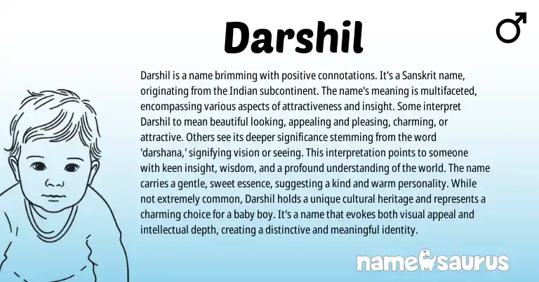 Infographic about Darshil name meaning, Darshil is a name from Indian, Sanskrit origin(s).