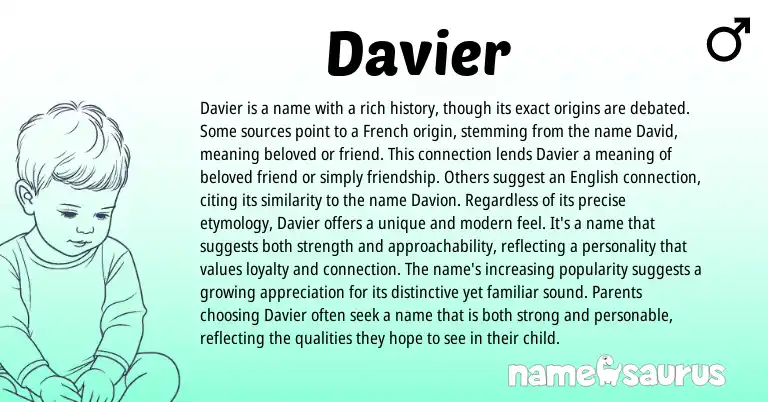 Infographic about Davier name meaning, Davier is a name from French origin(s).