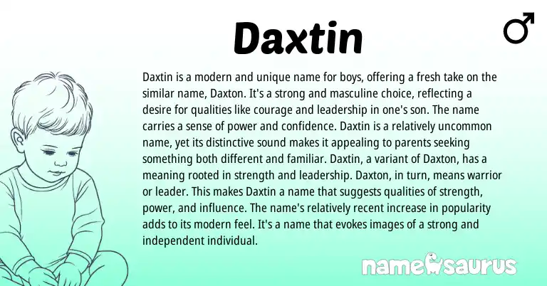 Infographic about Daxtin name meaning, Daxtin is a name from Other origin(s).