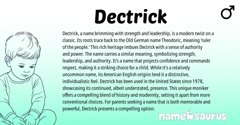 Infographic about Dectrick name meaning, Dectrick is a name from Germanic, English origin(s).