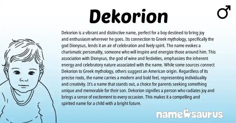 Infographic about Dekorion name meaning, Dekorion is a name from Greek origin(s).