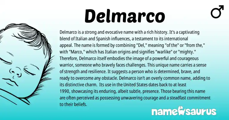 Infographic about Delmarco name meaning, Delmarco is a name from Italian, Spanish origin(s).