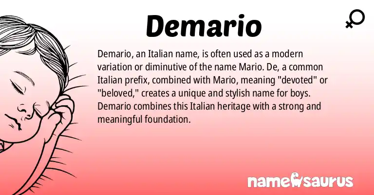 Infographic about Demario name meaning, Demario is a name from Italian origin(s).