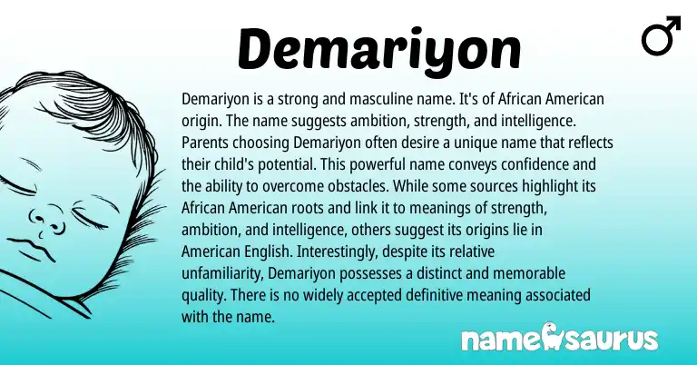 Infographic about Demariyon name meaning, Demariyon is a name from American, African origin(s).