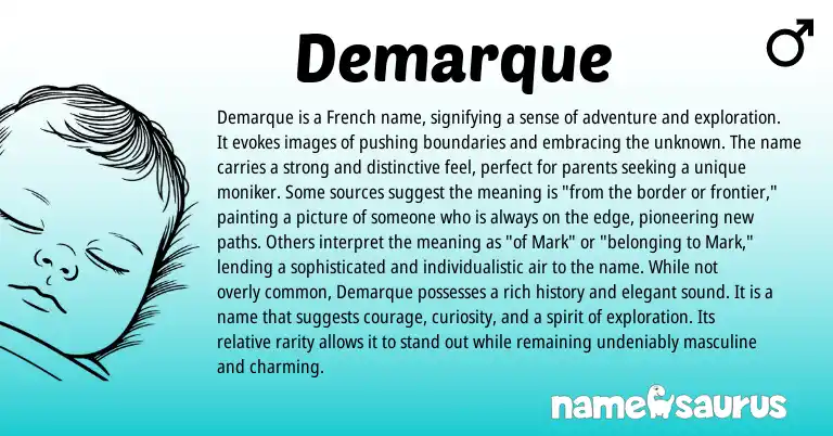 Infographic about Demarque name meaning, Demarque is a name from French origin(s).