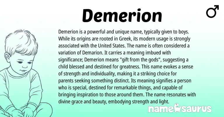 Infographic about Demerion name meaning, Demerion is a name from Greek origin(s).