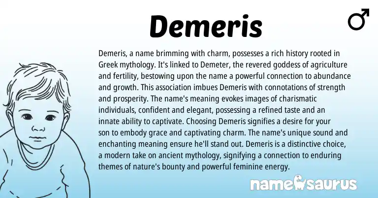 Infographic about Demeris name meaning, Demeris is a name from Greek origin(s).