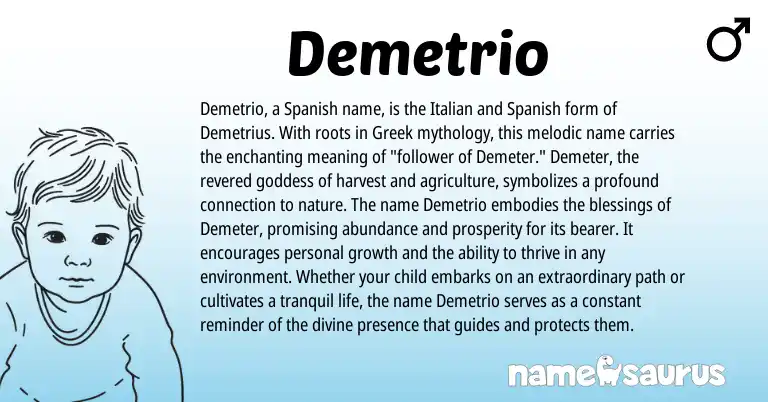 Infographic about Demetrio name meaning, Demetrio is a name from Spanish, Greek, Italian origin(s).