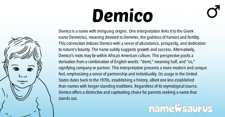 Infographic about Demico name meaning, Demico is a name from Greek origin(s).