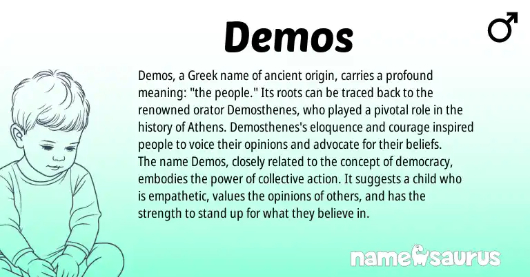 Infographic about Demos name meaning, Demos is a name from Greek origin(s).