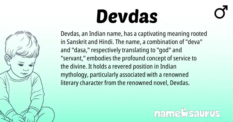 Infographic about Devdas name meaning, Devdas is a name from Sanskrit, Hindi, Indian origin(s).