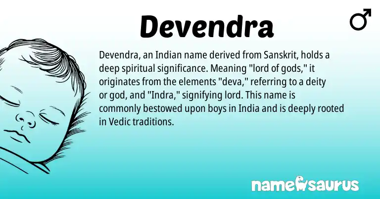 Infographic about Devendra name meaning, Devendra is a name from Sanskrit, Indian origin(s).
