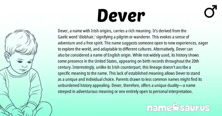 Infographic about Dever name meaning, Dever is a name from Gaelic, Irish origin(s).