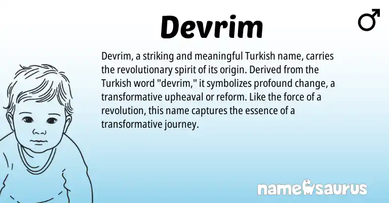 Infographic about Devrim name meaning, Devrim is a name from Turkish origin(s).