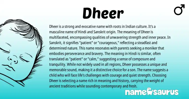 Infographic about Dheer name meaning, Dheer is a name from Indian, Sanskrit origin(s).