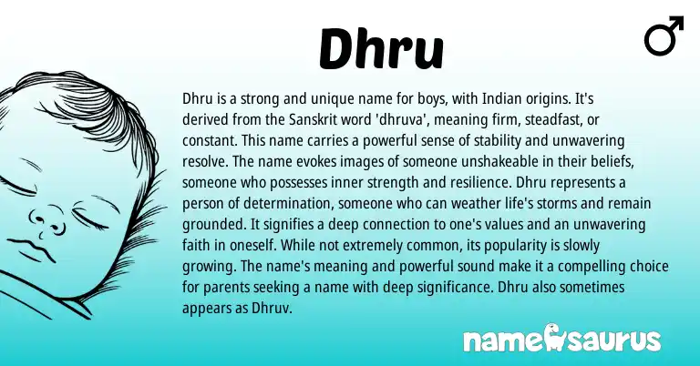 Infographic about Dhru name meaning, Dhru is a name from Indian, Sanskrit origin(s).