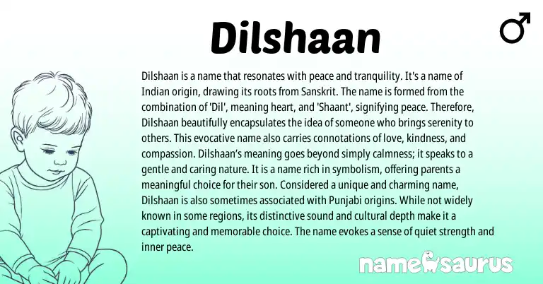Infographic about Dilshaan name meaning, Dilshaan is a name from Indian, Sanskrit origin(s).