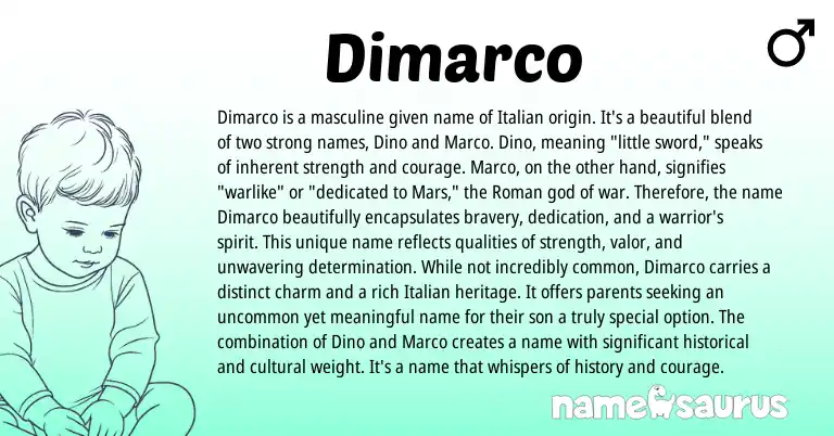 Infographic about Dimarco name meaning, Dimarco is a name from Italian, Roman origin(s).