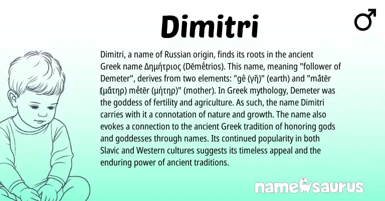 Infographic about Dimitri name meaning, Dimitri is a name from Russian, Slavic, Greek origin(s).