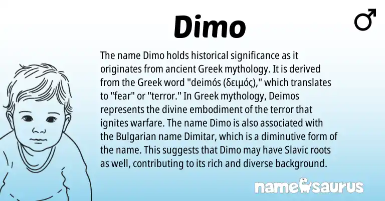 Infographic about Dimo name meaning, Dimo is a name from Bulgarian, Slavic, Greek origin(s).