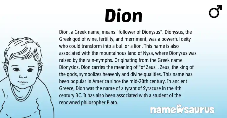 Infographic about Dion name meaning, Dion is a name from Greece, Greek origin(s).
