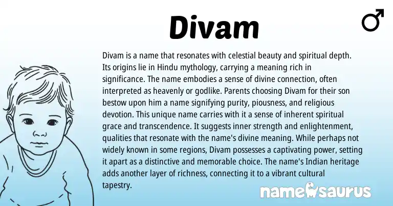 Infographic about Divam name meaning, Divam is a name from Indian, Sanskrit origin(s).