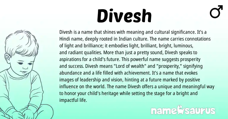Infographic about Divesh name meaning, Divesh is a name from Indian, Hindi origin(s).