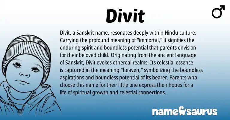 Infographic about Divit name meaning, Divit is a name from Sanskrit, Hindu origin(s).