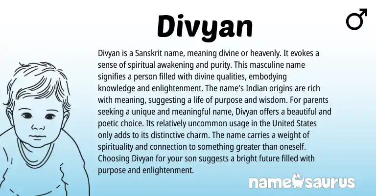 Infographic about Divyan name meaning, Divyan is a name from Sanskrit, Indian, Hindi origin(s).